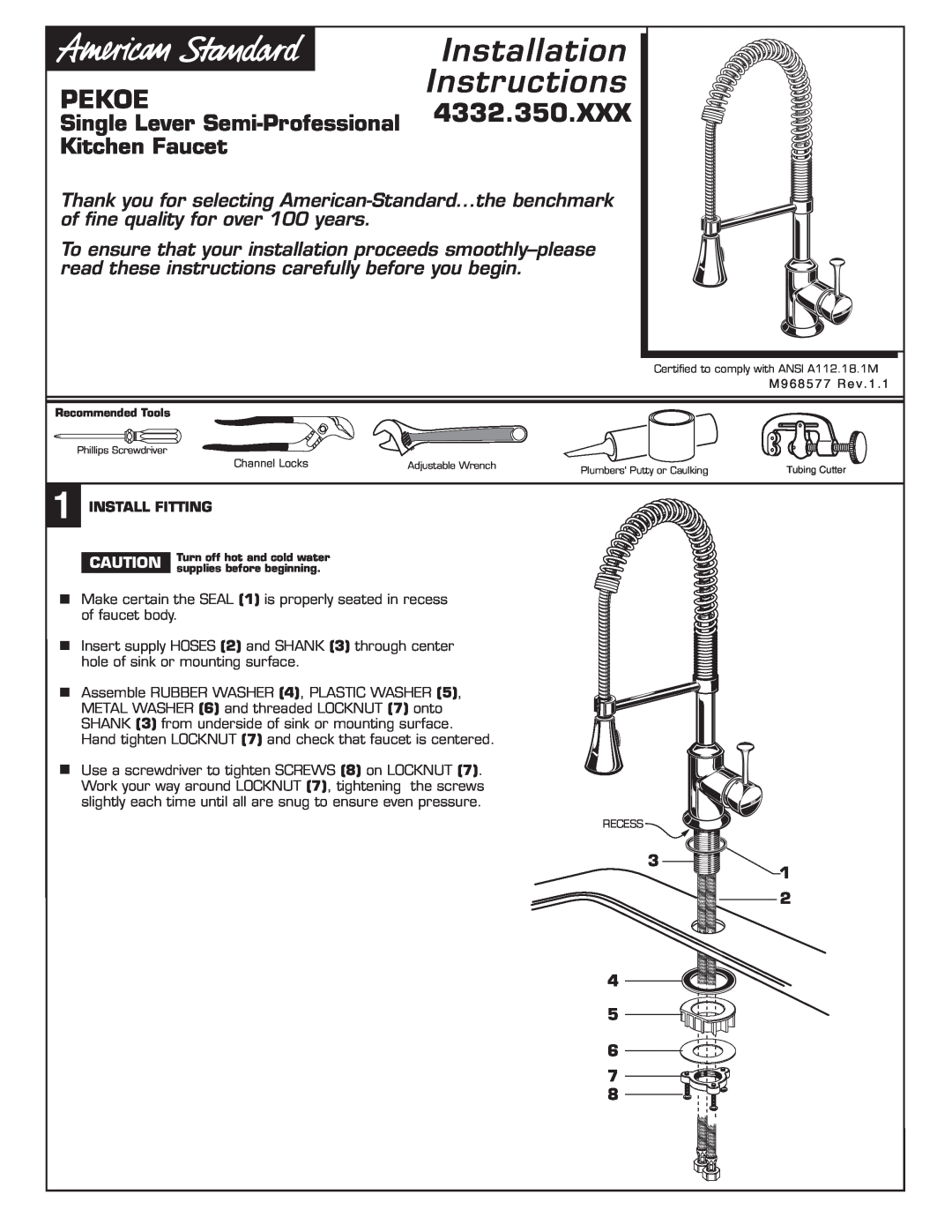 American Standard 4332.350.XXX installation instructions Pekoe, Single Lever Semi-Professional, Kitchen Faucet 