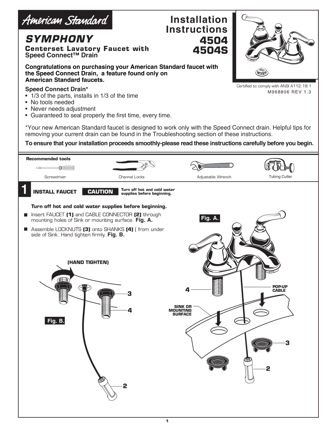 American Standard 4504S installation instructions Centerset Lavatory Faucet with, Speed Connect Drain, Install Faucet 