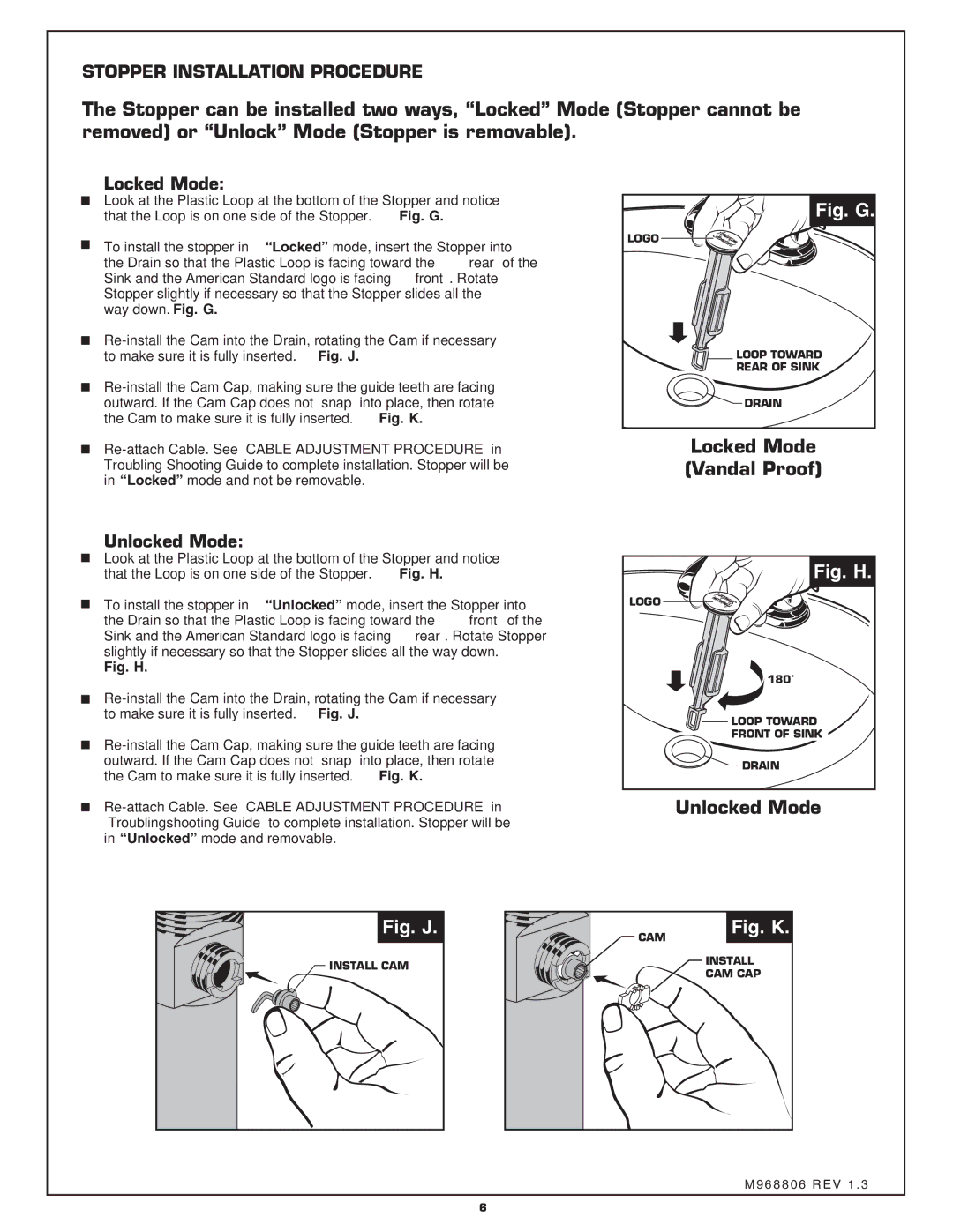 American Standard 4504S installation instructions Locked Mode Vandal Proof, Unlocked Mode 