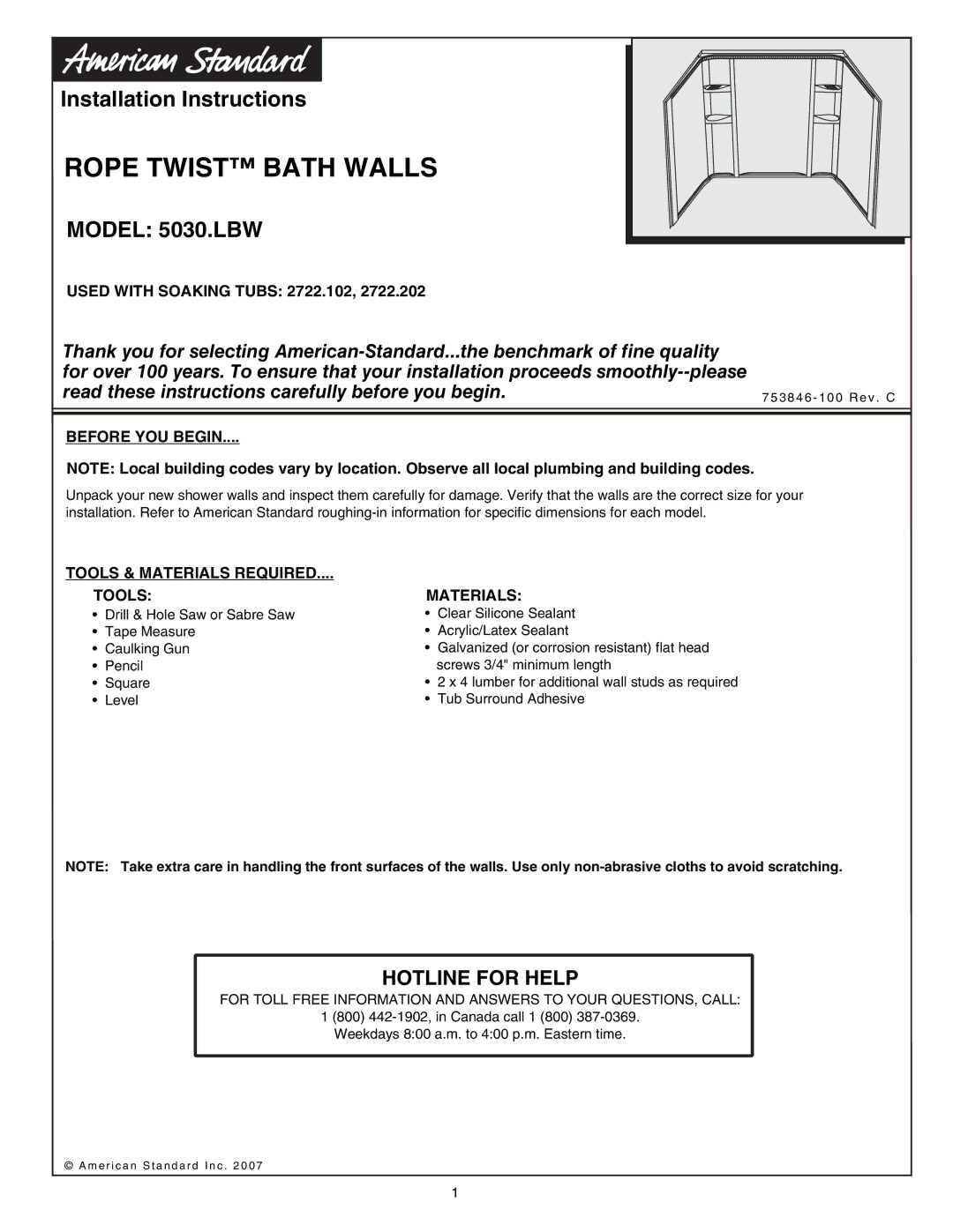 American Standard Rope Twist Bath Walls, 5030.LBW installation instructions Tools & Materials Required 