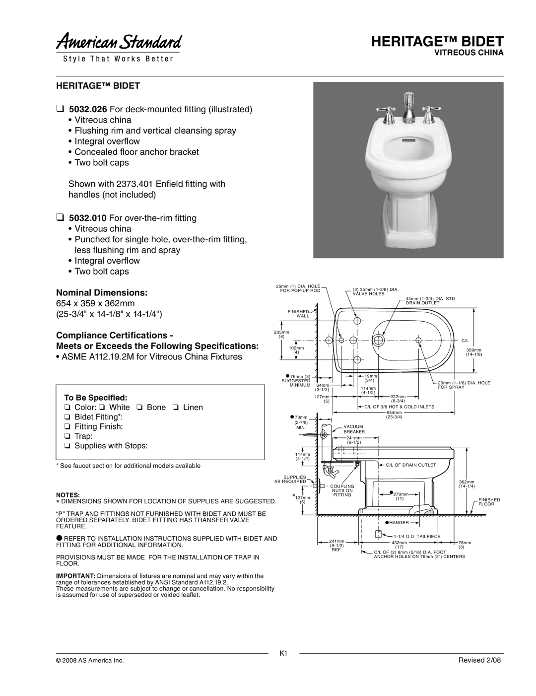 American Standard 5032.010 dimensions Heritage Bidet, 654 x 359 x 362mm 25-3/4 x 14-1/8 x 14-1/4, To Be Specified 