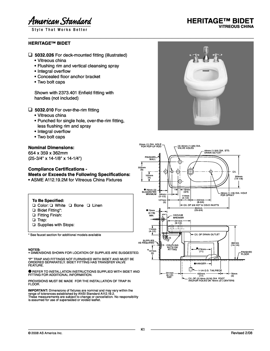 American Standard 5032.010, 5032.026 dimensions Heritage Bidet, Nominal Dimensions, Compliance Certifications 