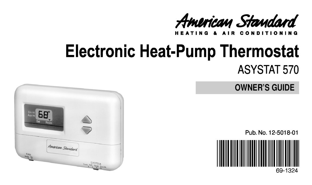 American Standard 570 manual Electronic Heat-Pump Thermostat, Asystat, Owner’S Guide, Pub. No 