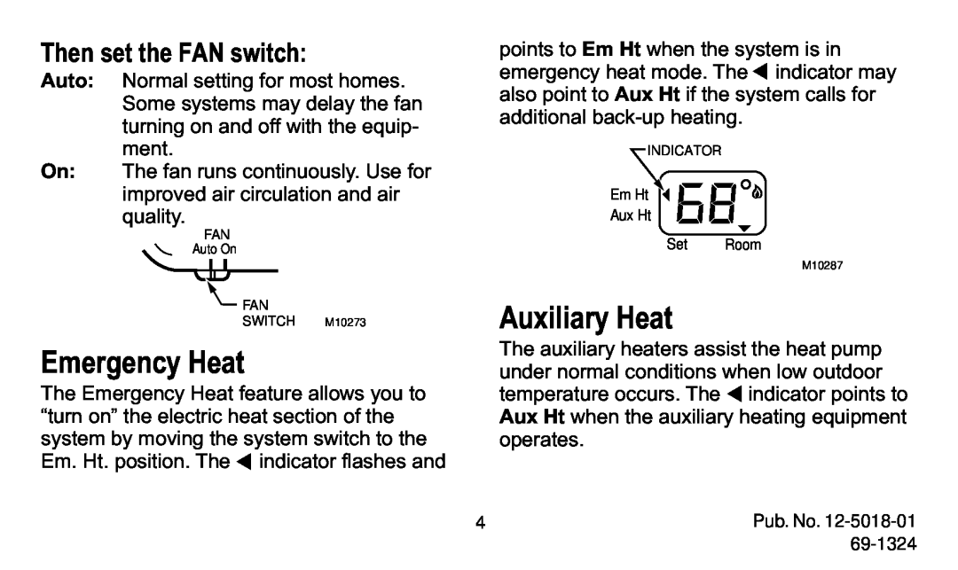 American Standard 570 manual Emergency Heat, Auxiliary Heat, Then set the FAN switch 