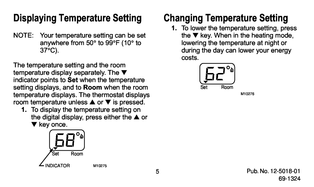 American Standard 570 manual Displaying Temperature Setting, Changing Temperature Setting, INDICATORM10275 