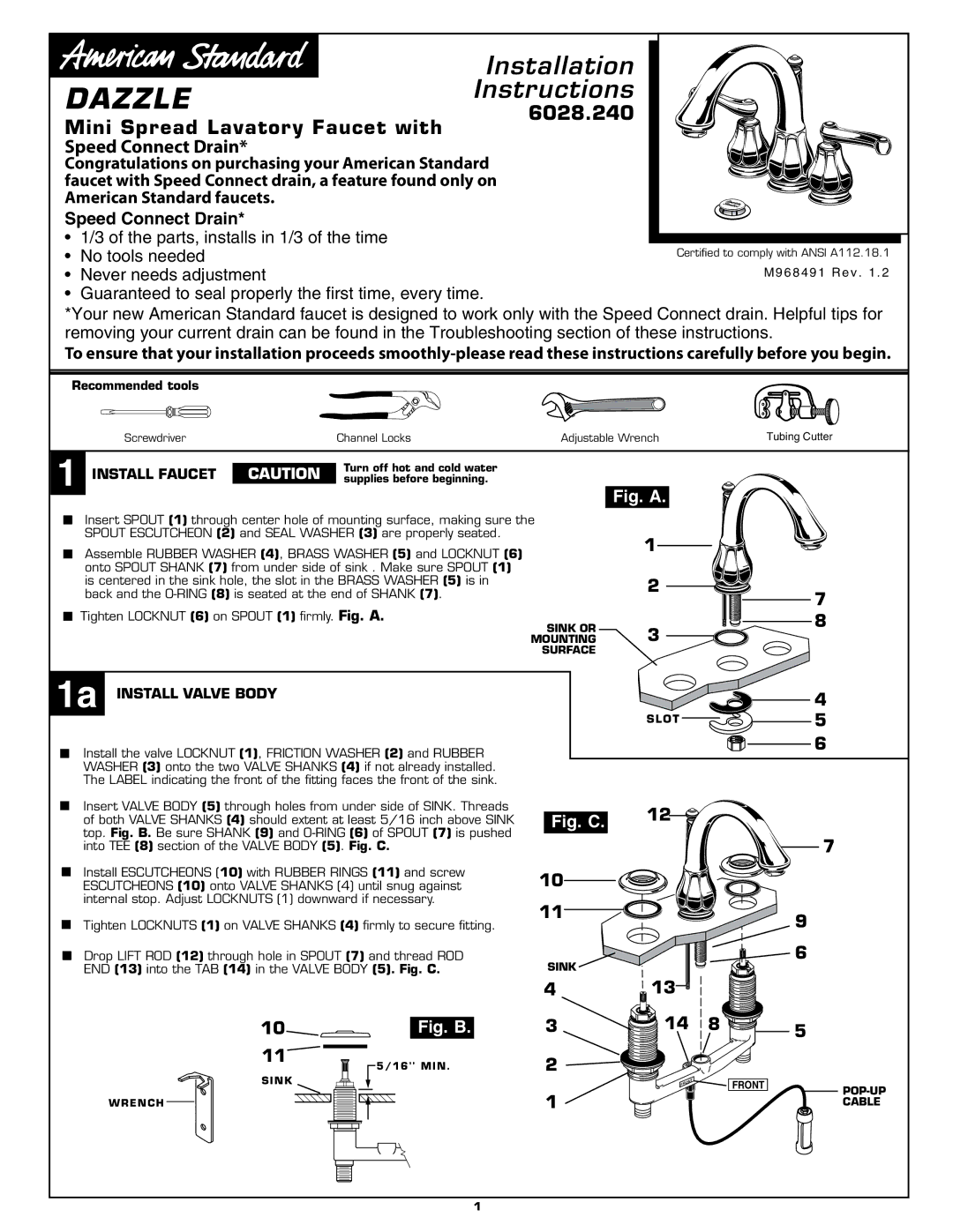 American Standard 6028.240 installation instructions Speed Connect Drain, Install Faucet, 1a Install Valve Body 