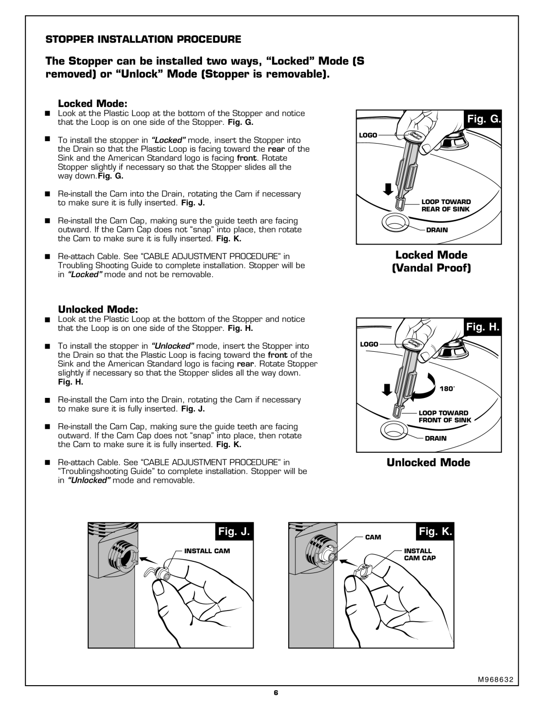 American Standard 6054.XXX installation instructions Locked Mode Vandal Proof, Unlocked Mode 