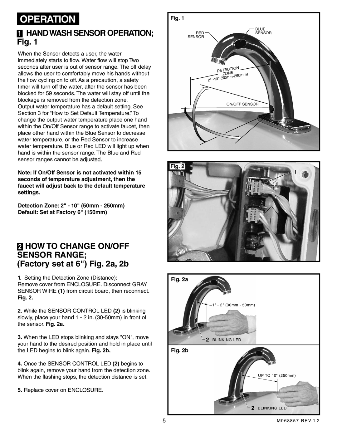 American Standard 6058.105 Handwash Sensor Operation Fig, HOW to Change ON/OFF Sensor Range Factory set at 6 a, 2b 