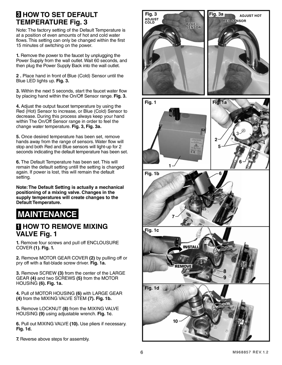 American Standard 6058.102, 6058.105 installation instructions Maintenance, HOW to Remove Mixing Valve Fig 