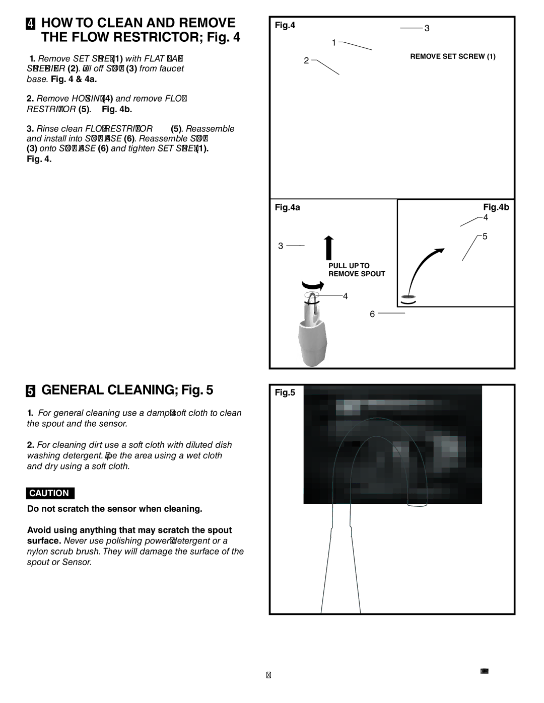 American Standard 6059.193 installation instructions General Cleaning Fig, HOW to Clean and Remove the Flow Restrictor Fig 