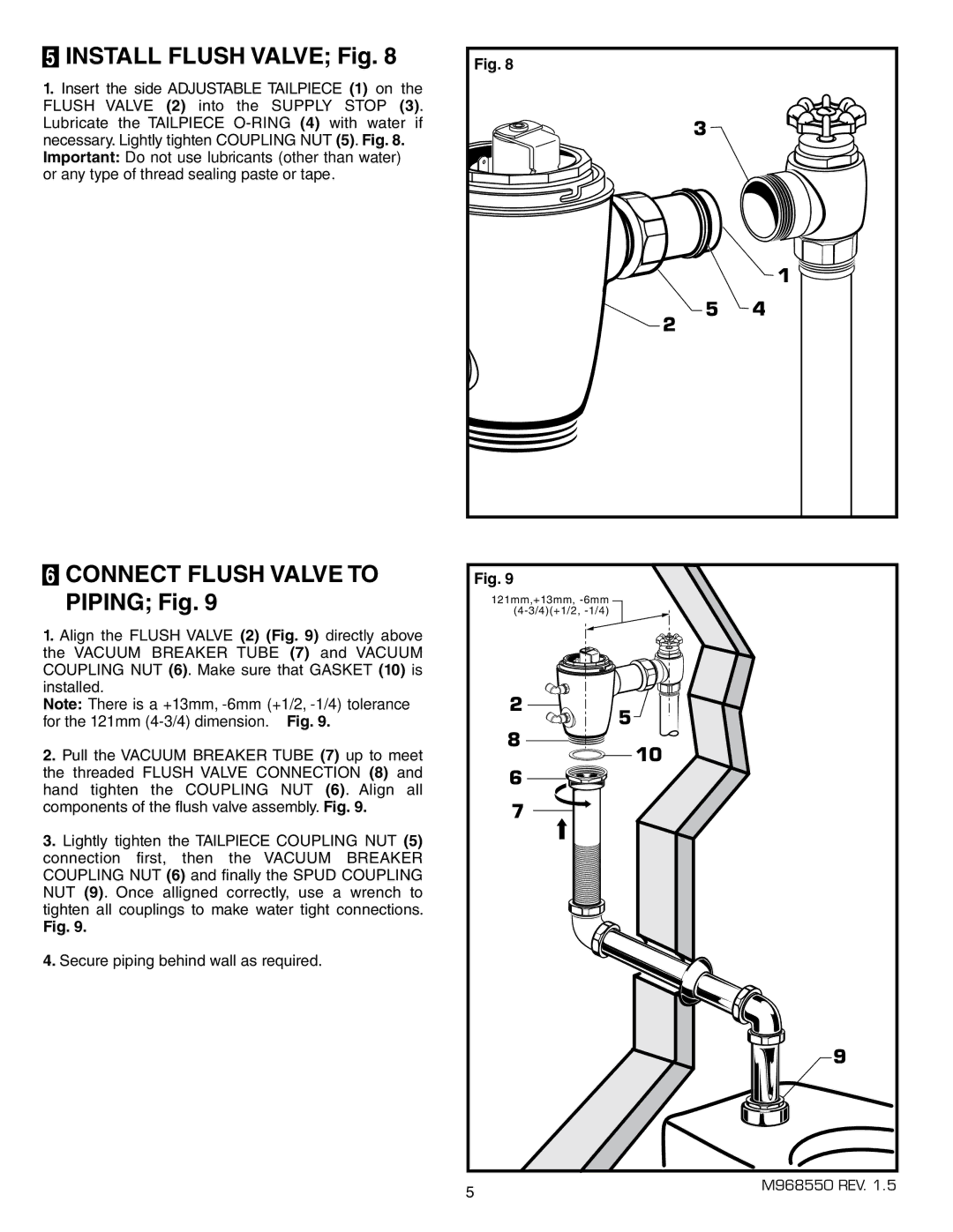 American Standard 6067.22X, 6065.22X, 6065.26X, 6068.26X, 6068.22X Install Flush Valve Fig, Connect Flush Valve to Piping Fig 