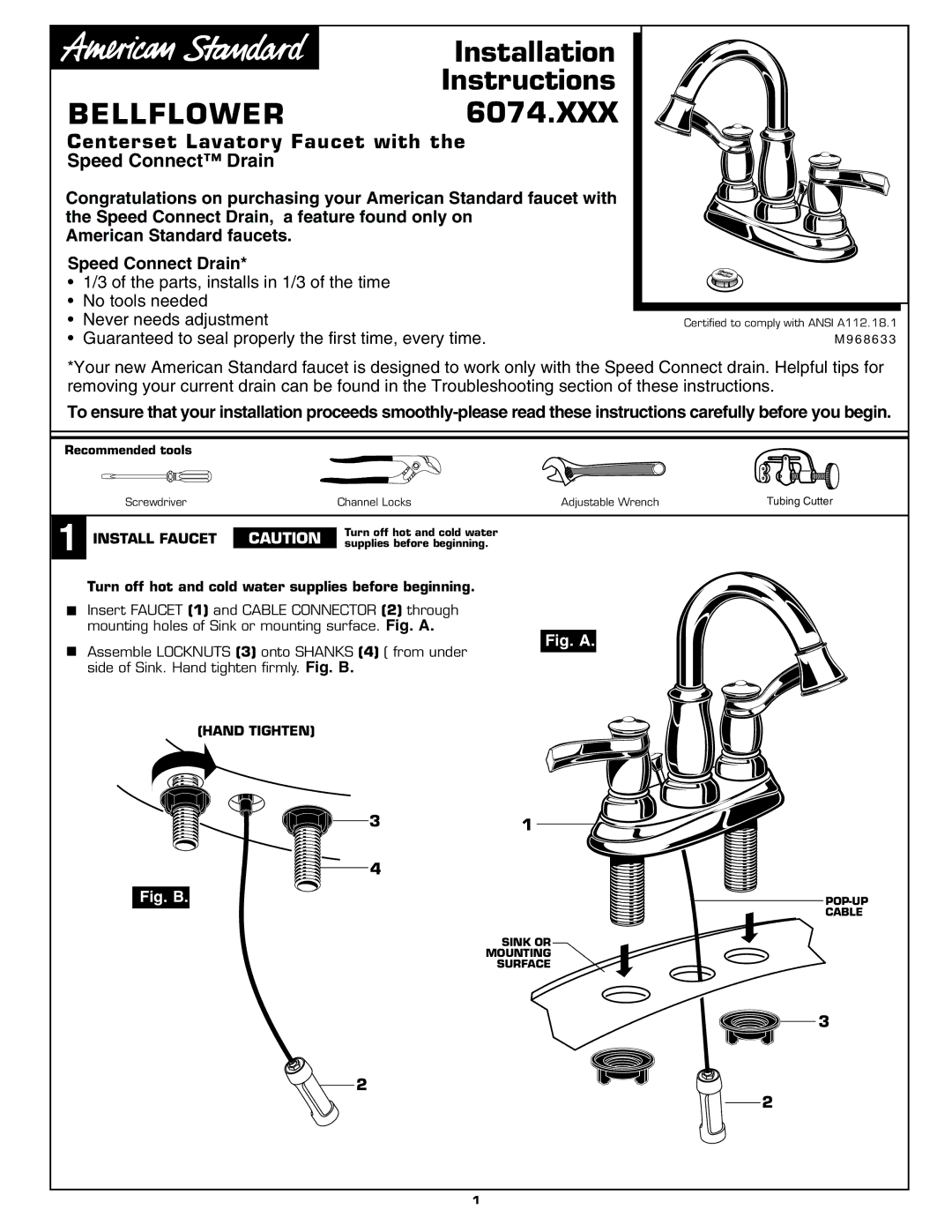 American Standard 6074.XXX installation instructions Centerset Lavatory Faucet with Speed Connect Drain, Install Faucet 