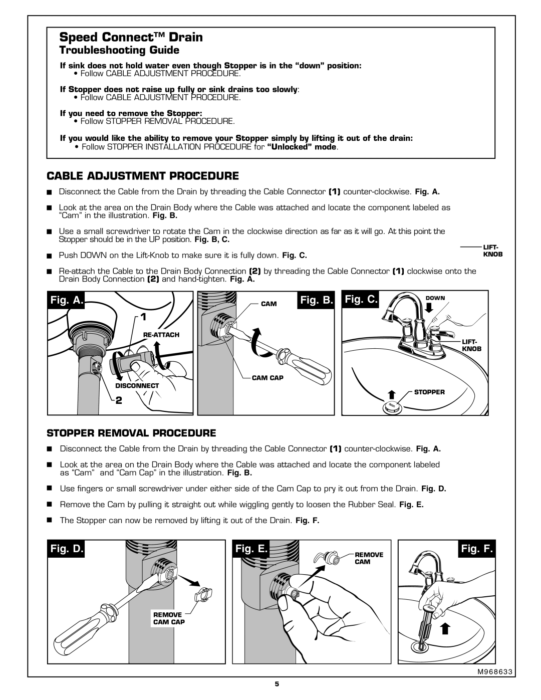 American Standard 6074.XXX installation instructions Troubleshooting Guide, If you need to remove the Stopper 