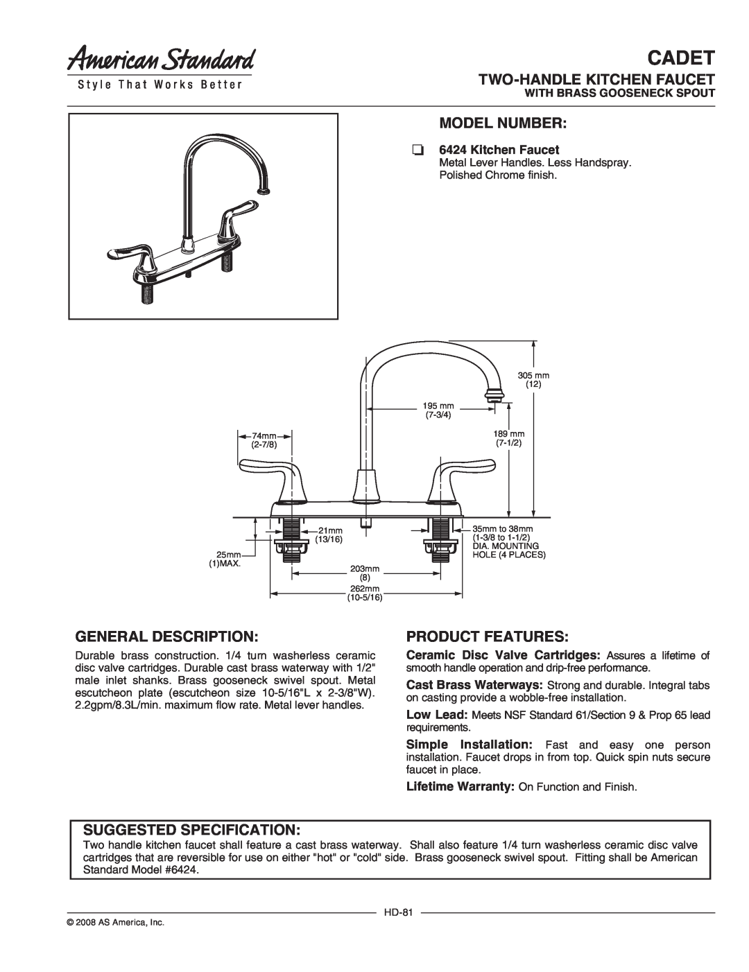 American Standard 6424 warranty Cadet, Two-Handlekitchen Faucet, Model Number, General Description, Product Features 