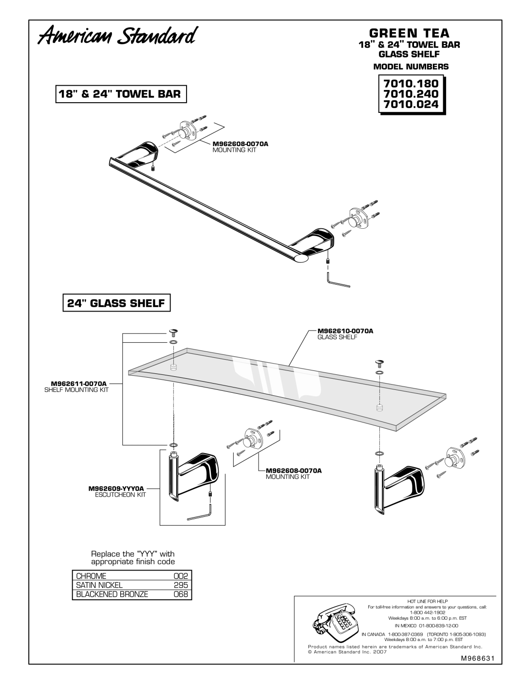 American Standard 7010.024, 7010.180, 7010.240 installation instructions Green TEA, Model Numbers 