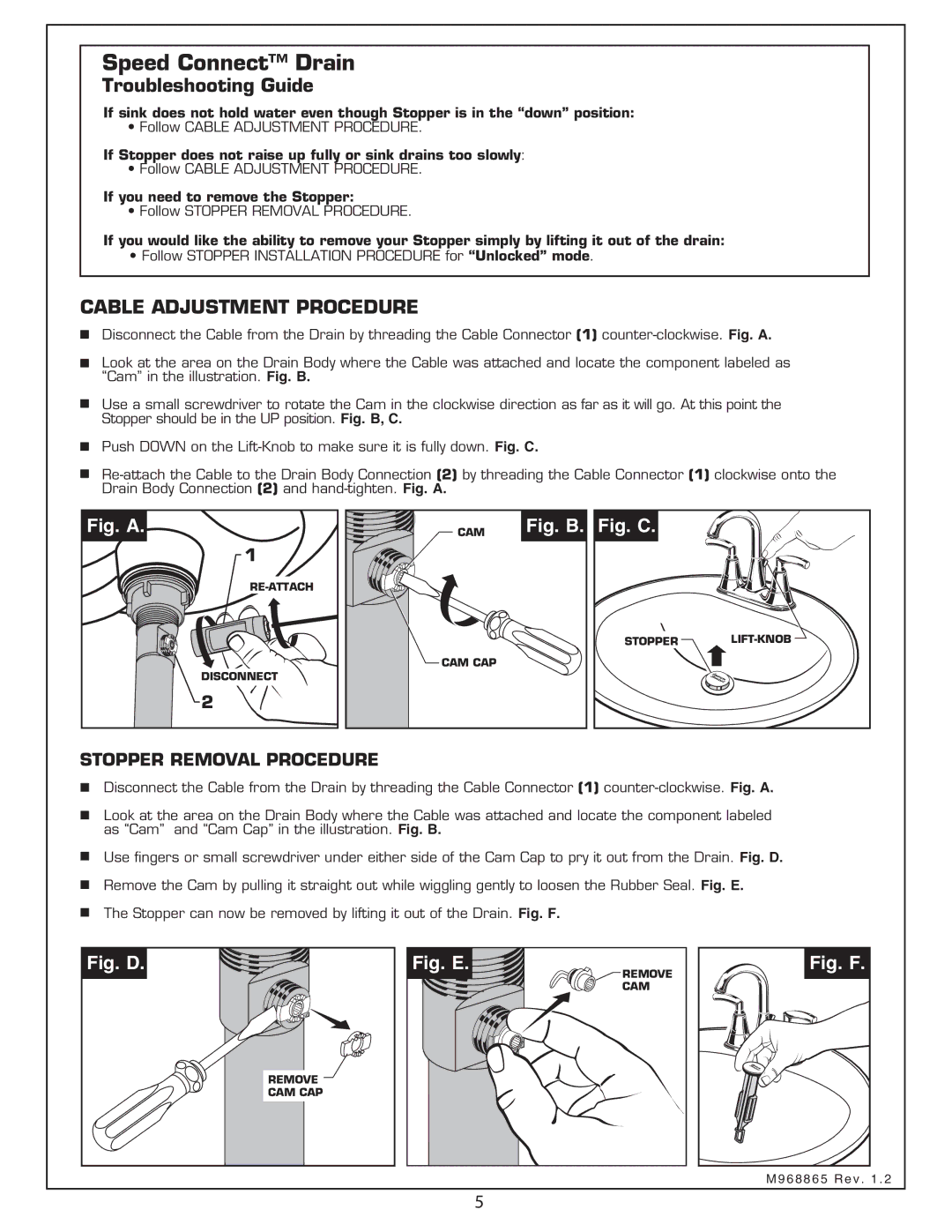 American Standard 7034 installation instructions Troubleshooting Guide, If you need to remove the Stopper 