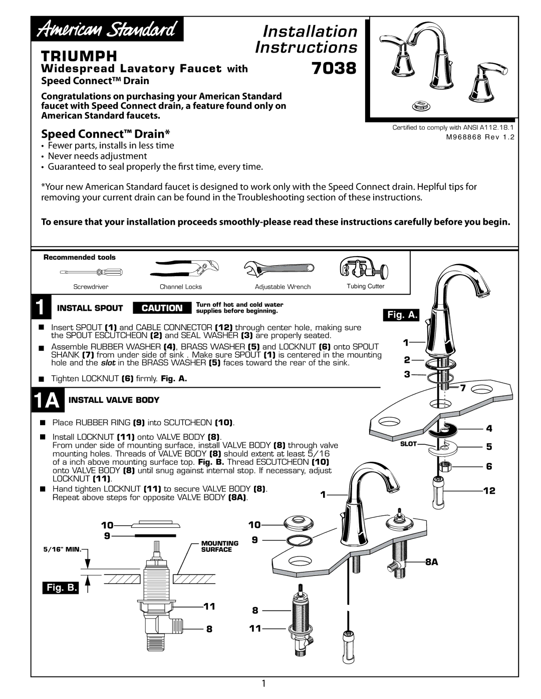 American Standard 7038 installation instructions Widespread Lavatory Faucet with, Speed Connect Drain, Install Spout 