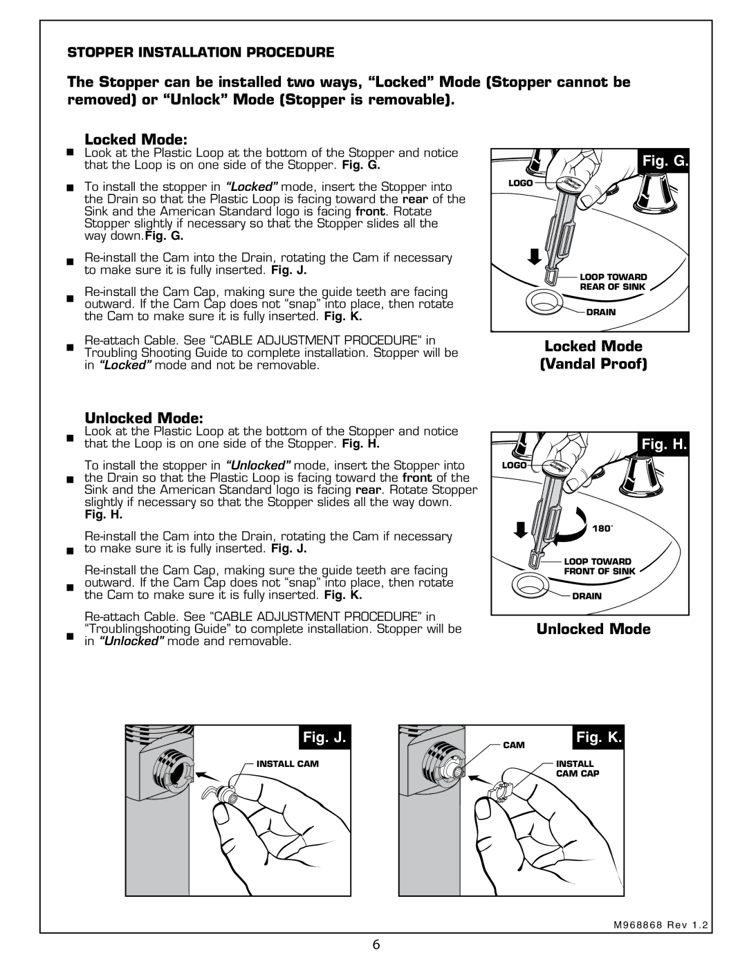 American Standard 7038 installation instructions Locked Mode, Vandal Proof, Unlocked Mode 