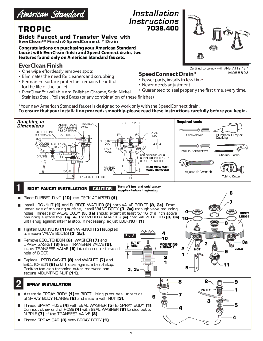 American Standard 7038.400 installation instructions Bidet Faucet Installation, Spray Installation 