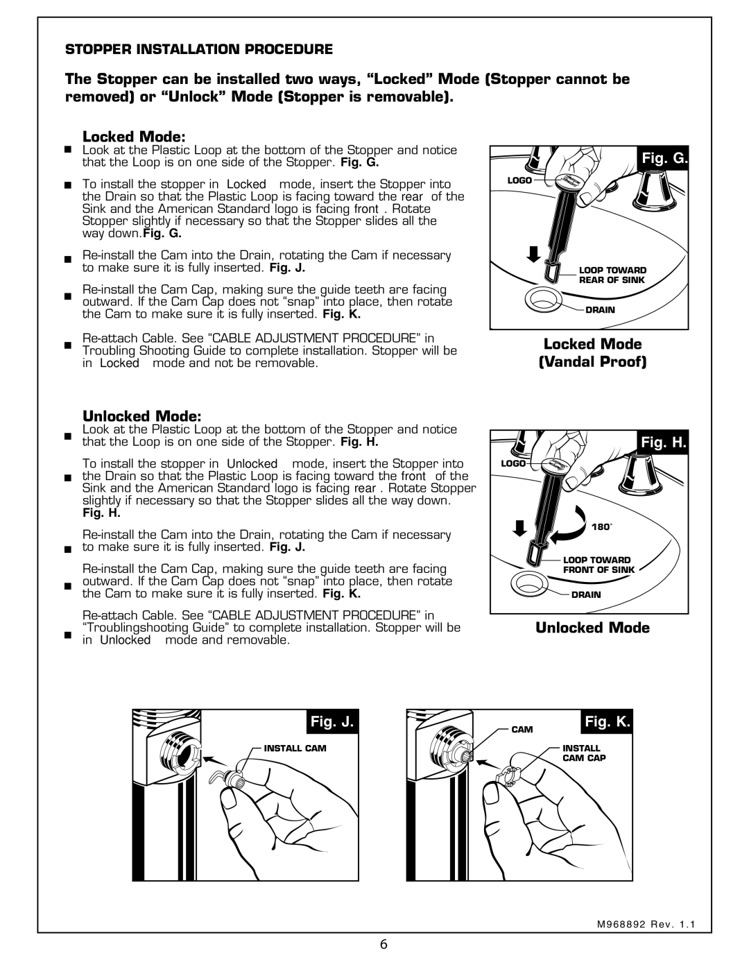 American Standard 7038.801 installation instructions Locked Mode, Vandal Proof, Unlocked Mode 