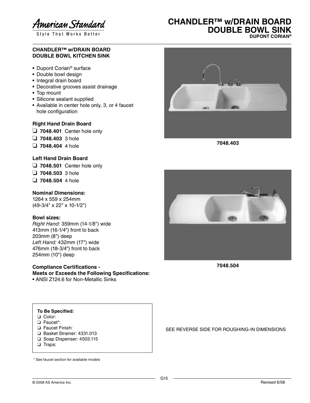 American Standard 7048.403, 7048.504, 7048.404 dimensions Chandler w/DRAIN Board Double Bowl Sink, Double Bowl Kitchen Sink 