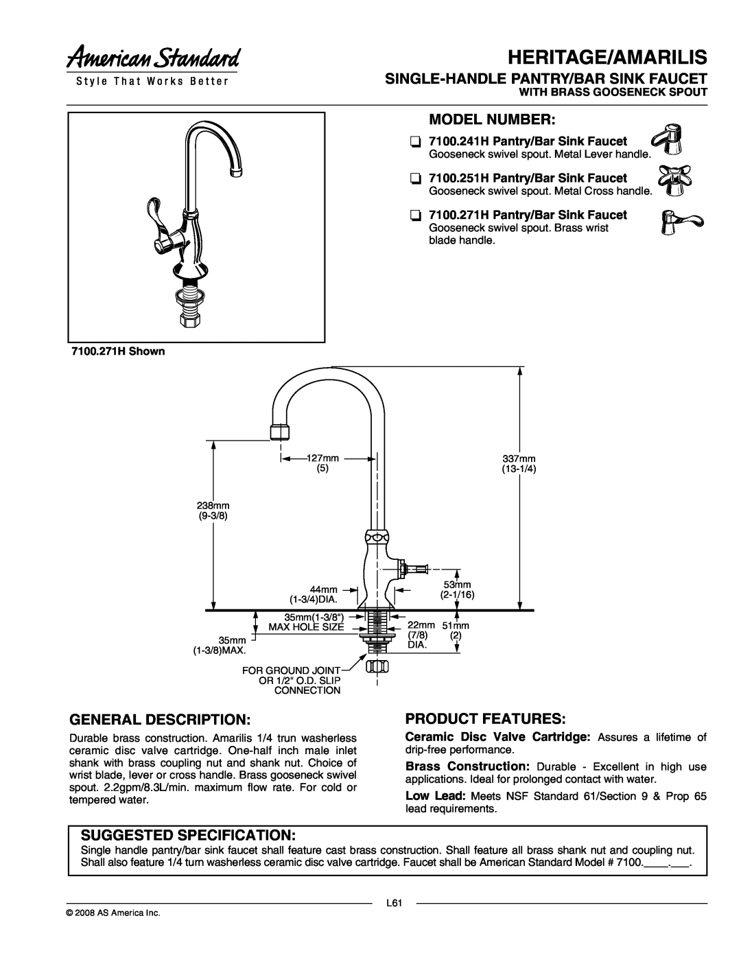 American Standard 7100.241H, 7100.251H specifications Heritage/Amarilis, Single-Handlepantry/Bar Sink Faucet, Model Number 