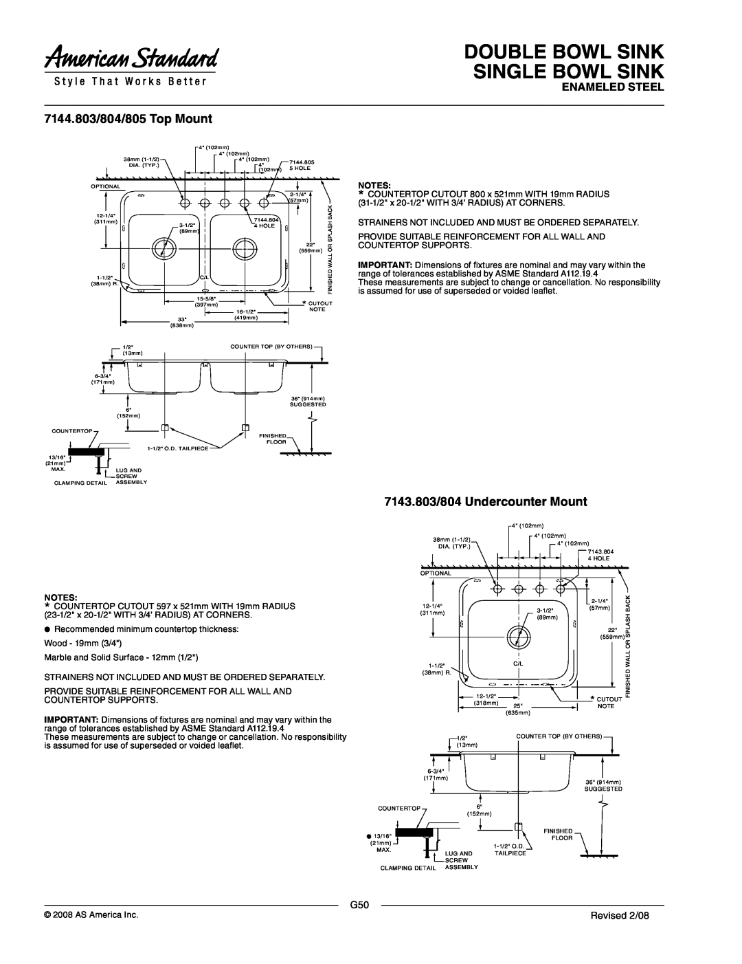 American Standard 7144.804, 7144.803 dimensions Double Bowl Sink Single Bowl Sink, Enameled Steel, Revised 2/08 
