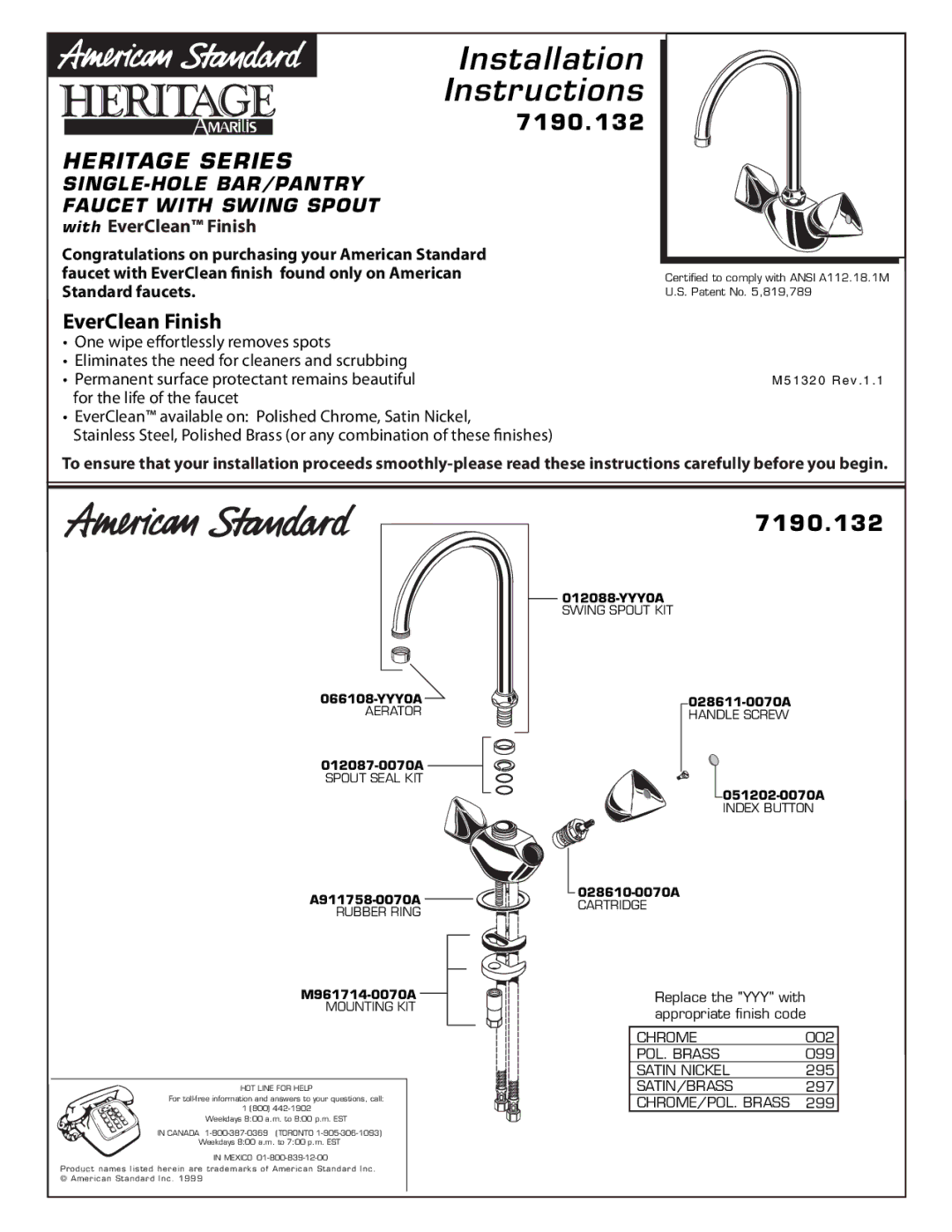 American Standard 7190.132 installation instructions 066108-YYY0A, 012087-0070A, A911758-0070A, M961714-0070A 