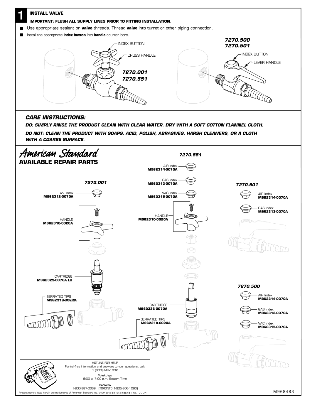 American Standard 7270.500, 7270.551, 7270.001, 7270.501 installation instructions Hotline for Help, Canada 