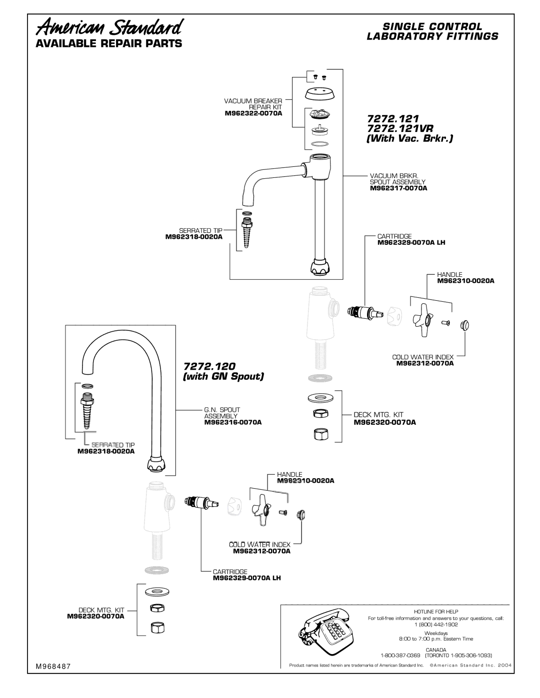 American Standard 7272.221VR, 7272.201, 7272.220 Single Control Laboratory Fittings, 7272.121 7272.121VR With Vac. Brkr 