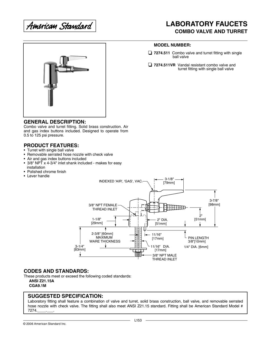 American Standard 7274.511VR manual Laboratory Faucets 