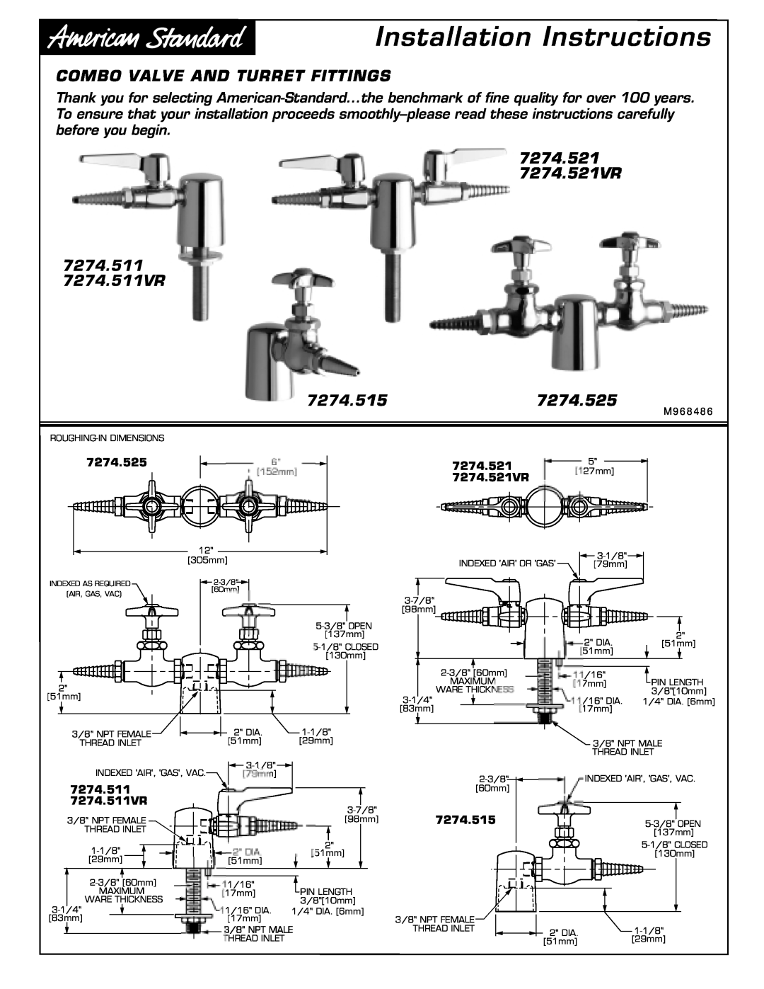American Standard installation instructions Combo Valve And Turret Fittings, 7274.5157274.525, 7274.521VR, 7274.511 