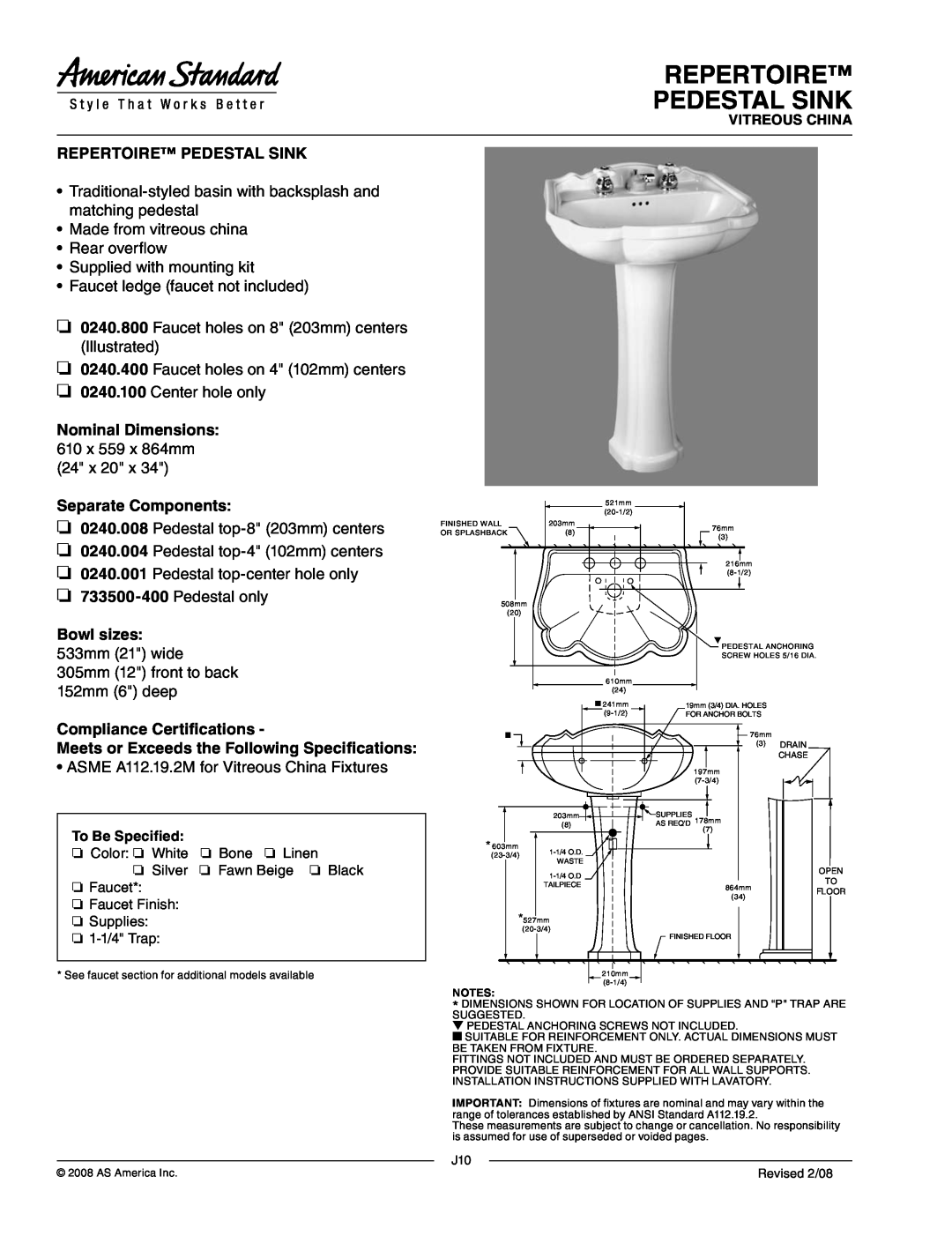 American Standard 0240.400 dimensions Repertoire Pedestal Sink, Nominal Dimensions 610 x 559 x 864mm, Separate Components 