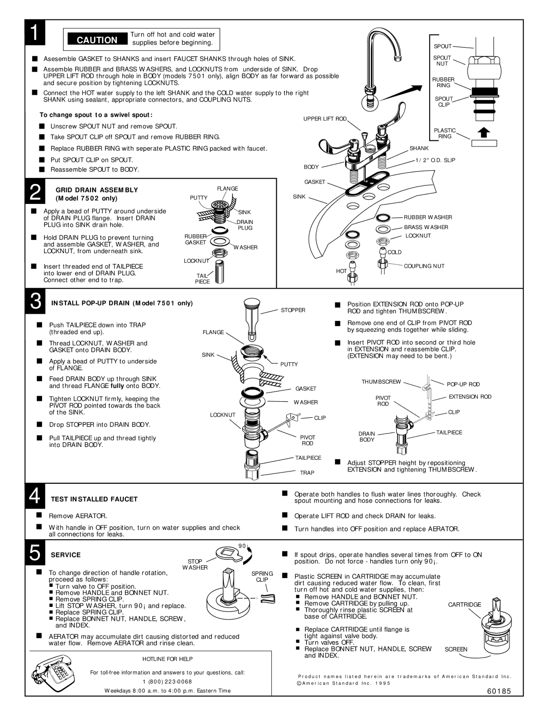 American Standard 7500 Series Grid Drain Assembly, Test Installed Faucet, Service, To change spout to a swivel spout 