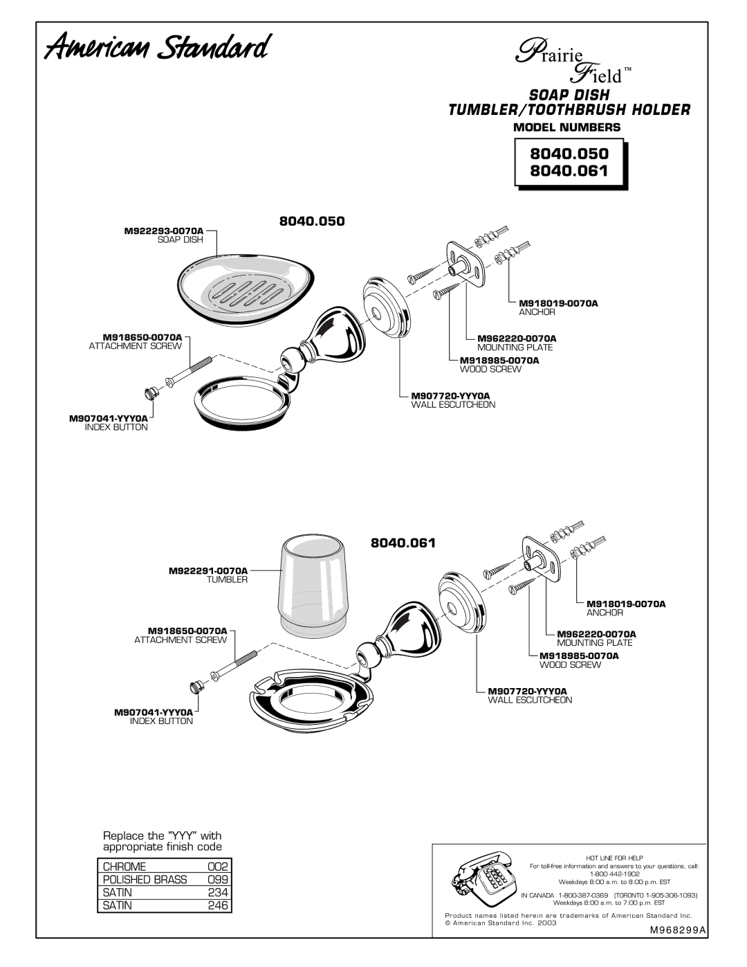 American Standard 8040.061 installation instructions 41378040..001050, 8040.050, HOT Line for Help 