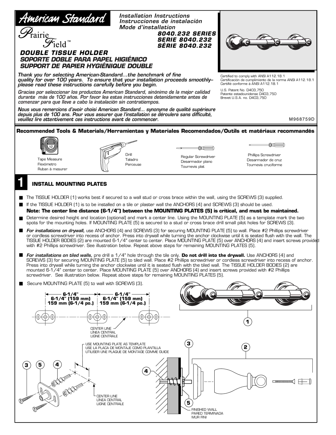 American Standard 8040.232 Series installation instructions Install Mounting Plates, 4 159 mm Mm 6-1/4 po 