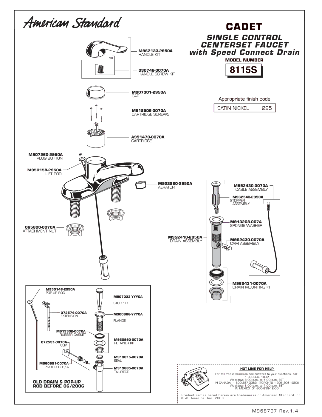 American Standard manual 8115S, Satin Nickel 