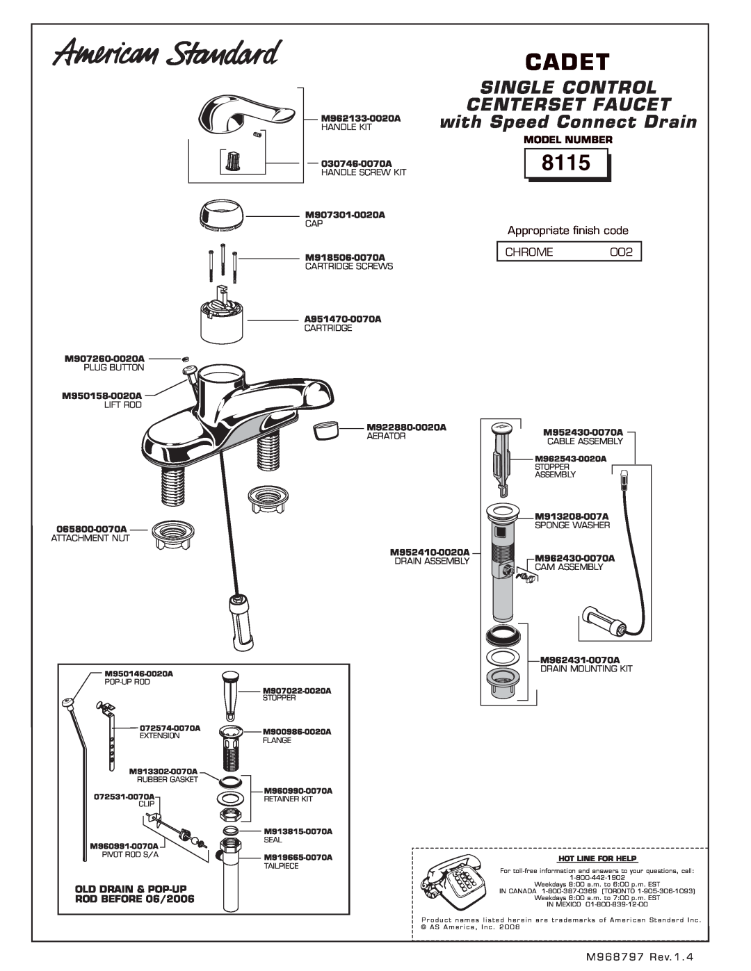 American Standard 8115 manual Cadet, Single Control, Centerset Faucet, with Speed Connect Drain, Model Number, Handle Kit 