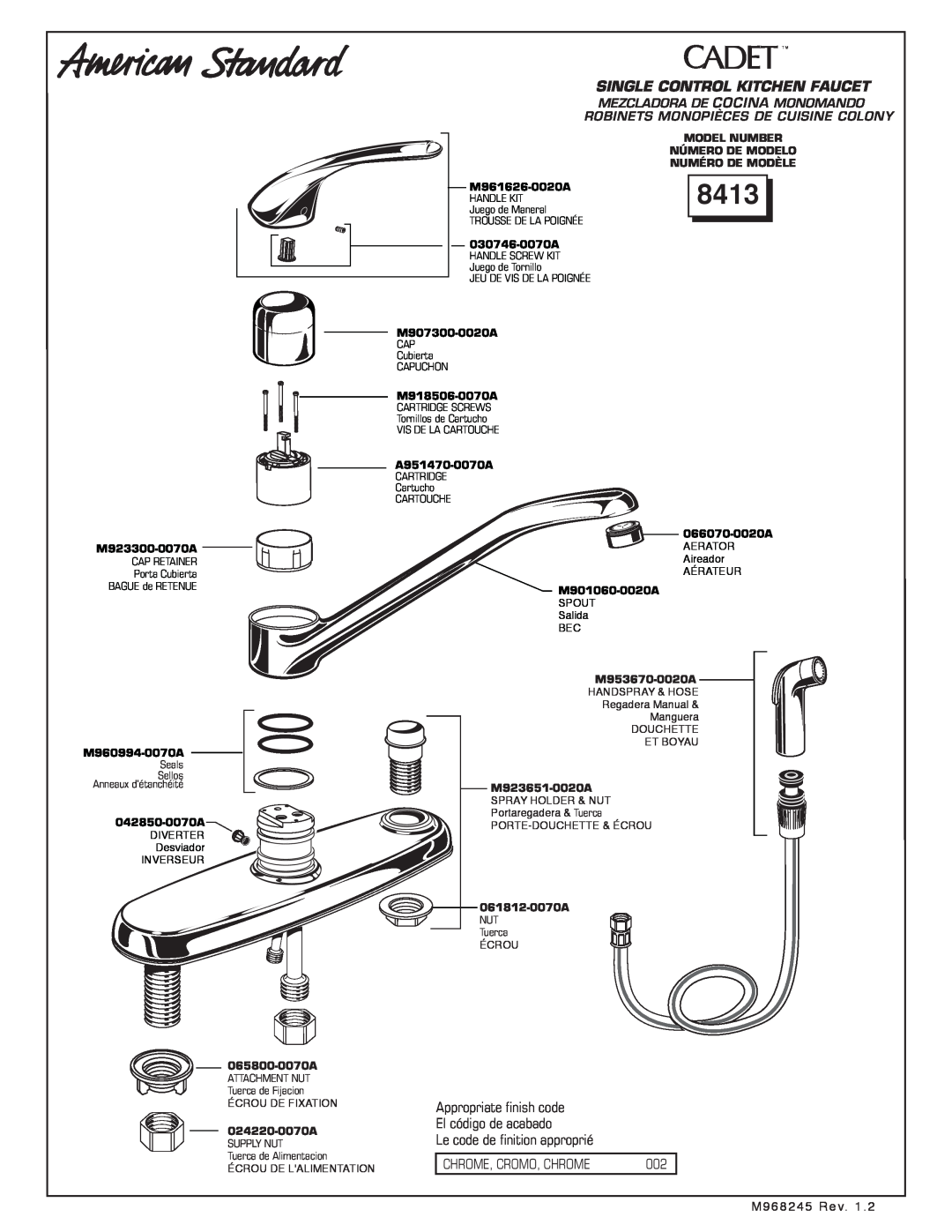 American Standard 8413 manual Single Control Kitchen Faucet, Appropriate ﬁnish code El código de acabado, M968245 Rev 