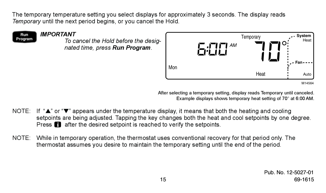 American Standard ASYSTAT302C, ASYSTAT300C manual Nated time, press Run Program, Mon HeatAuto 