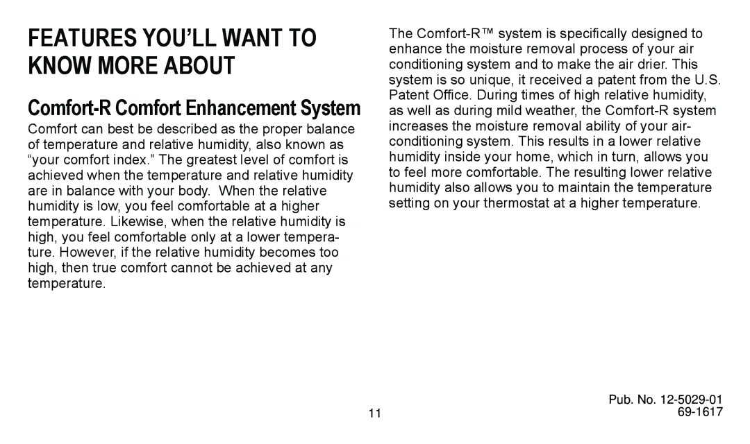 American Standard ASYSTAT500C manual Features YOU’LL Want to Know More about, Comfort-R Comfort Enhancement System 