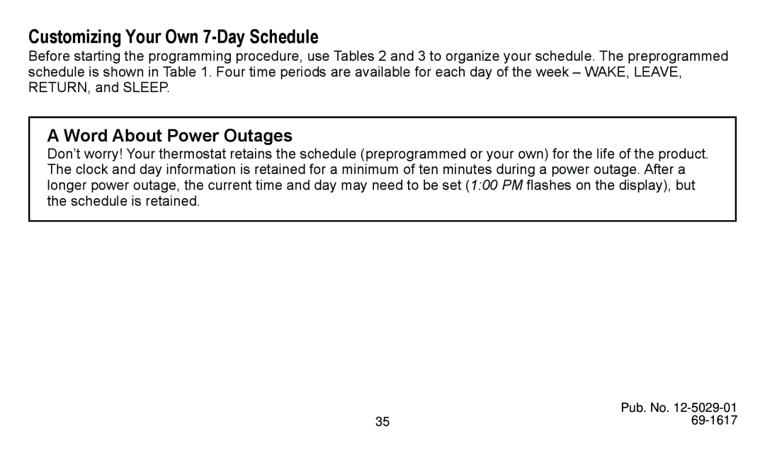 American Standard ASYSTAT500C manual Customizing Your Own 7-Day Schedule, Word About Power Outages 