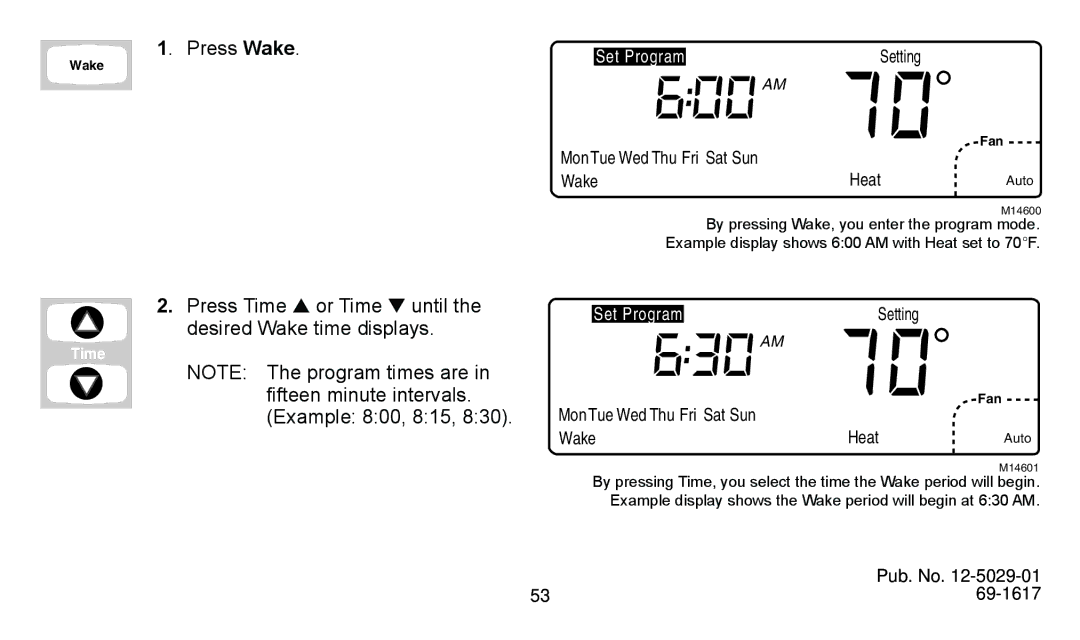 American Standard ASYSTAT500C manual Press Wake, Fifteen minute intervals 