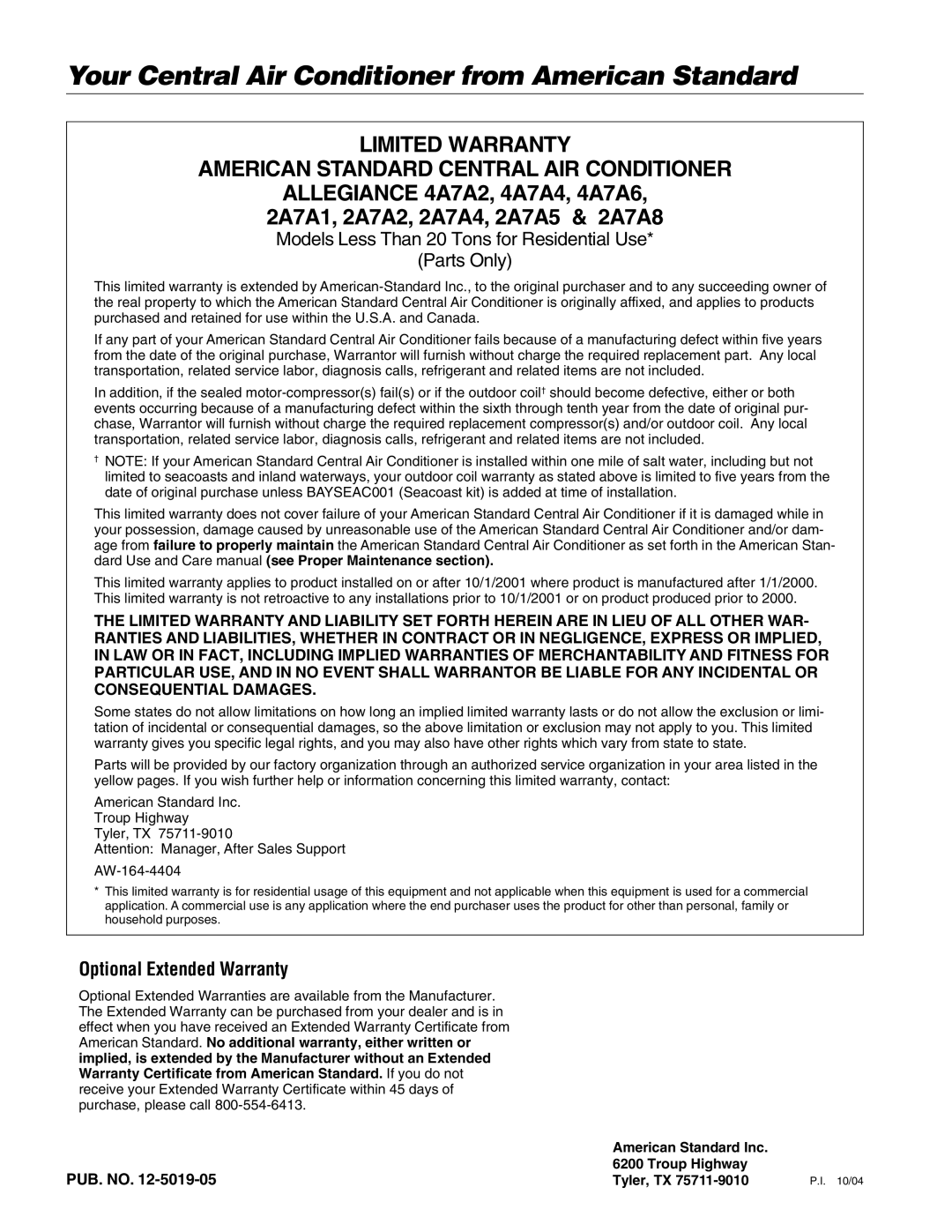 American Standard CENTRAL AIR CONDITIONER Your Central Air Conditioner from American Standard, Optional Extended Warranty 