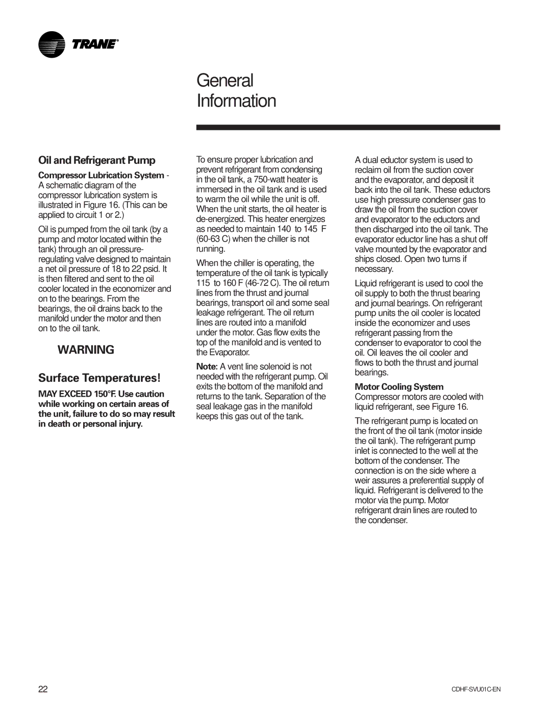 American Standard CH530 manual Surface Temperatures, Oil and Refrigerant Pump 