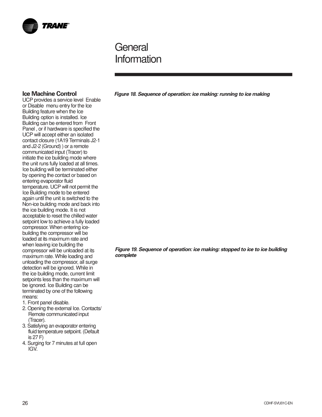 American Standard CH530 manual Ice Machine Control, Sequence of operation ice making running to ice making 