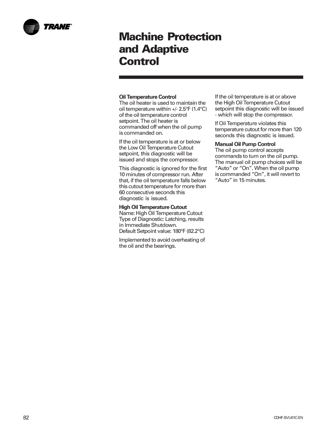 American Standard CH530 manual Oil Temperature Control 