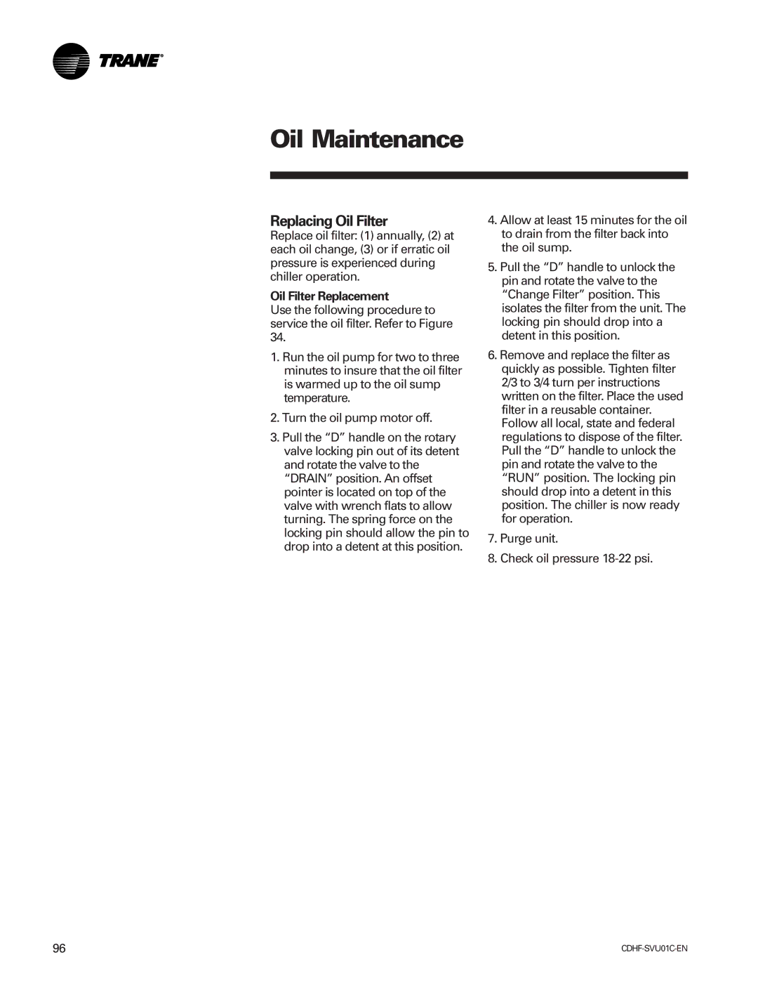 American Standard CH530 manual Replacing Oil Filter, Oil Filter Replacement 