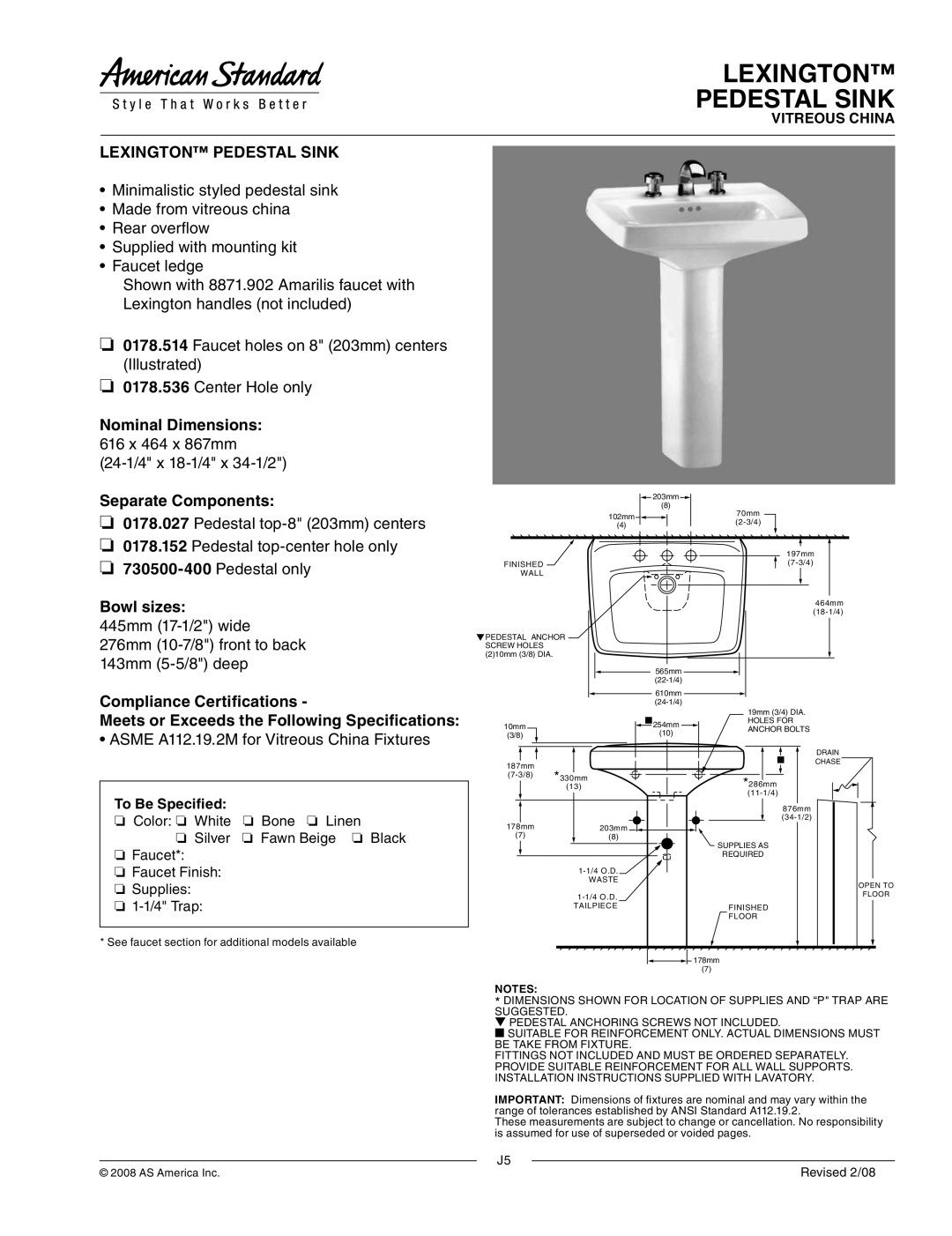 American Standard 0178.536, J5, 0178.027 dimensions Lexington Pedestal Sink, 24-1/4 x 18-1/4 x 34-1/2, To Be Specified 