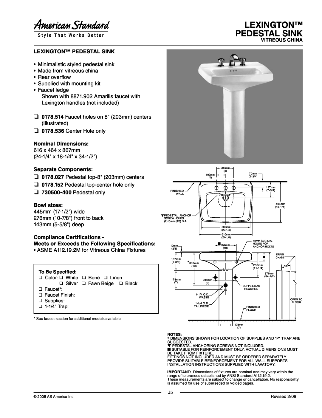 American Standard 0178.536 dimensions Lexington Pedestal Sink, Nominal Dimensions 616 x 464 x 867mm, Separate Components 
